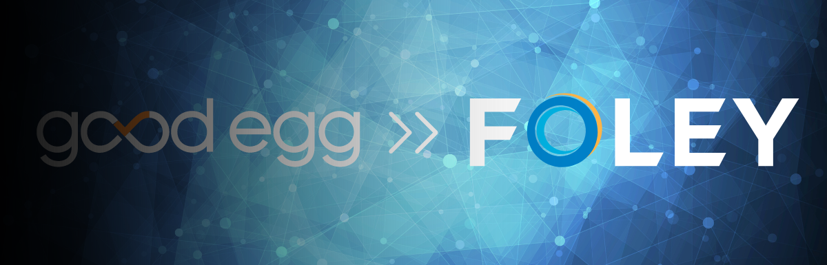Expanding Horizons: Foley & Good Egg Merge to Strengthen Background Check Offerings