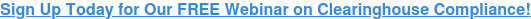 Sign Up Today for Our FREE Webinar on Clearinghouse Compliance!